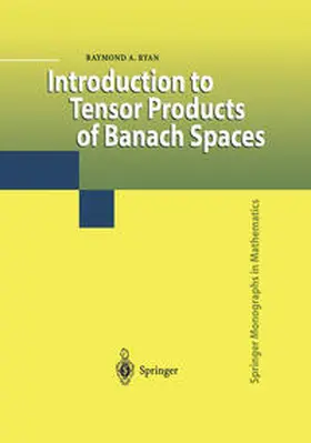 Ryan | Introduction to Tensor Products of Banach Spaces | E-Book | sack.de