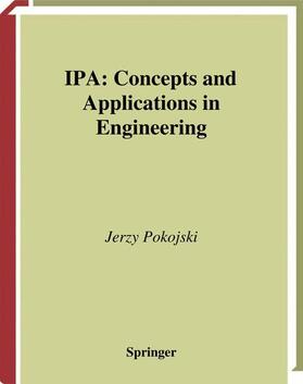 Pokojski | IPA ¿ Concepts and Applications in Engineering | Buch | 978-1-4471-3929-4 | sack.de