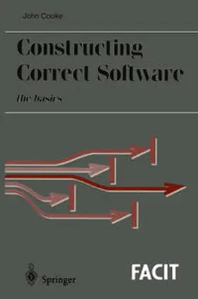 Cooke |  Constructing Correct Software | eBook | Sack Fachmedien
