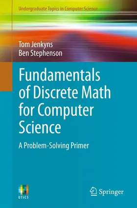 Jenkyns / Stephenson |  Fundamentals of Discrete Math for Computer Science | eBook | Sack Fachmedien