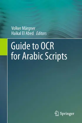 Märgner / El Abed | Guide to OCR for Arabic Scripts | E-Book | www.sack.de