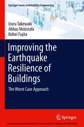 Takewaki / Moustafa / Fujita |  Improving the Earthquake Resilience of Buildings | eBook | Sack Fachmedien