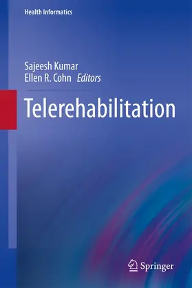 Cohn / Kumar |  Telerehabilitation | Buch |  Sack Fachmedien