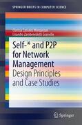 Granville / Marquezan |  Self-* and P2P for Network Management | Buch |  Sack Fachmedien