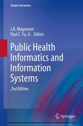 Magnuson / Fu, Jr. / Fu |  Public Health Informatics and Information Systems | eBook | Sack Fachmedien
