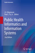 Magnuson / Fu, Jr. / Jr. |  Public Health Informatics and Information Systems | eBook | Sack Fachmedien