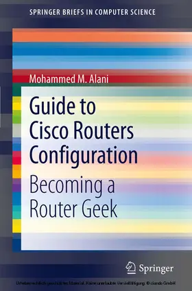 Alani |  Guide to Cisco Routers Configuration | eBook | Sack Fachmedien