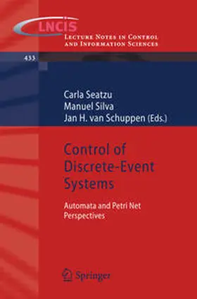 Seatzu / Silva / van Schuppen | Control of Discrete-Event Systems | E-Book | sack.de