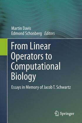 Schonberg / Davis | From Linear Operators to Computational Biology | Buch | 978-1-4471-4281-2 | sack.de