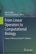Davis / Schonberg |  From Linear Operators to Computational Biology | eBook | Sack Fachmedien