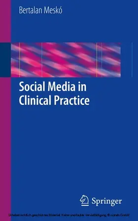 Meskó |  Social Media in Clinical Practice | eBook | Sack Fachmedien