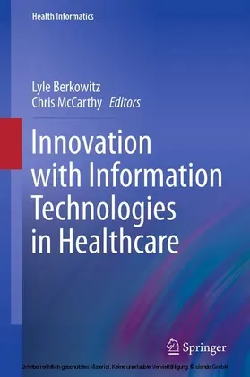 Berkowitz / McCarthy | Innovation with Information Technologies in Healthcare | E-Book | sack.de