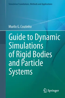 Coutinho | Guide to Dynamic Simulations of Rigid Bodies and Particle Systems | E-Book | sack.de