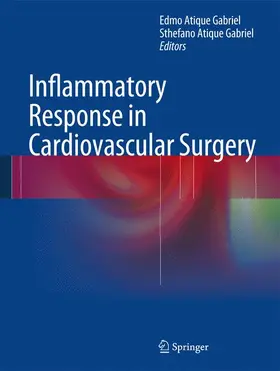 Gabriel |  Inflammatory Response in Cardiovascular Surgery | Buch |  Sack Fachmedien