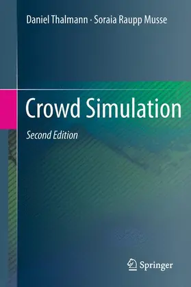 Musse / Thalmann | Crowd Simulation | Buch | 978-1-4471-4449-6 | sack.de