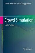 Musse / Thalmann |  Crowd Simulation | Buch |  Sack Fachmedien