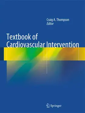 Thompson | Textbook of Cardiovascular Intervention | Buch | 978-1-4471-4527-1 | www.sack.de