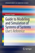 Zeigler |  Guide to Modeling and Simulation of Systems of Systems | Buch |  Sack Fachmedien