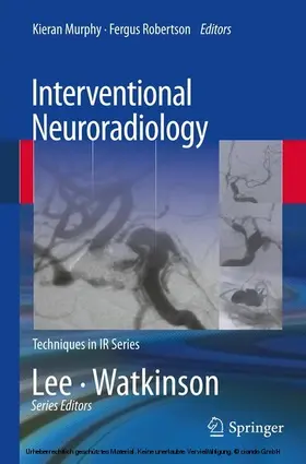 Murphy / Robertson |  Interventional Neuroradiology | eBook | Sack Fachmedien