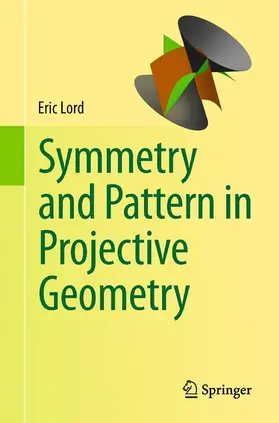 Lord |  Symmetry and Pattern in Projective Geometry | Buch |  Sack Fachmedien