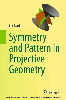 Lord | Symmetry and Pattern in Projective Geometry | E-Book | www.sack.de