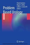 Gontero / Kirby / Carson III |  Problem Based Urology | eBook | Sack Fachmedien