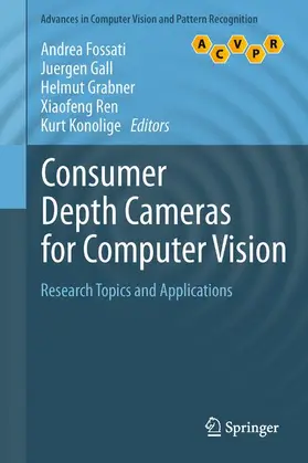 Fossati / Gall / Konolige | Consumer Depth Cameras for Computer Vision | Buch | 978-1-4471-4639-1 | sack.de