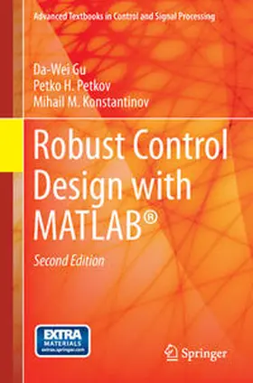 Gu / Petkov / Konstantinov |  Robust Control Design with MATLAB® | eBook | Sack Fachmedien