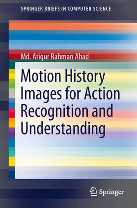 Ahad | Motion History Images for Action Recognition and Understanding | E-Book | www.sack.de