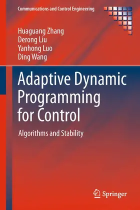 Zhang / Liu / Luo |  Adaptive Dynamic Programming for Control | eBook | Sack Fachmedien
