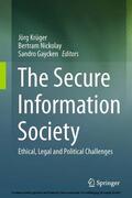 Krüger / Nickolay / Gaycken |  The Secure Information Society | eBook | Sack Fachmedien