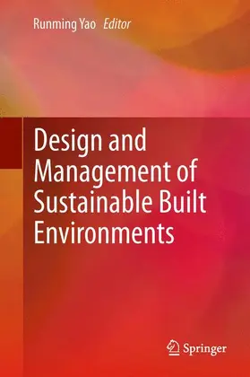 Yao |  Design and Management of Sustainable Built Environments | Buch |  Sack Fachmedien