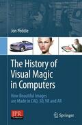 Peddie |  The History of Visual Magic in Computers | Buch |  Sack Fachmedien