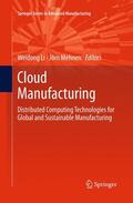 Mehnen / Li |  Cloud Manufacturing | Buch |  Sack Fachmedien
