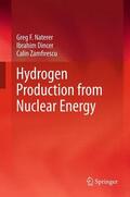 Naterer / Zamfirescu / Dincer |  Hydrogen Production from Nuclear Energy | Buch |  Sack Fachmedien
