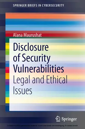Maurushat | Disclosure of Security Vulnerabilities | E-Book | sack.de