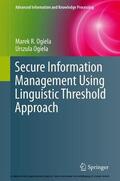 Ogiela |  Secure Information Management Using Linguistic Threshold Approach | eBook | Sack Fachmedien