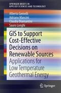 Gemelli / Longhi / Mancini |  GIS to Support Cost-effective Decisions on Renewable Sources | Buch |  Sack Fachmedien