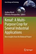 Alexopoulou / Monti |  Kenaf: A Multi-Purpose Crop for Several Industrial Applications | Buch |  Sack Fachmedien
