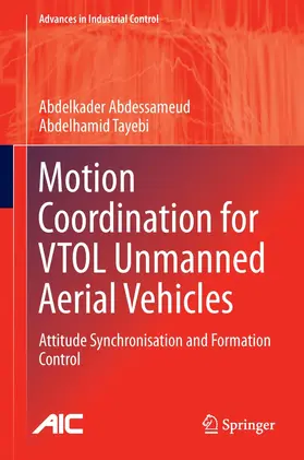 Abdessameud / Tayebi |  Motion Coordination for VTOL Unmanned Aerial Vehicles | eBook | Sack Fachmedien