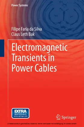 da Silva / Leth Bak |  Electromagnetic Transients in Power Cables | eBook | Sack Fachmedien