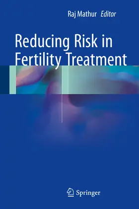 Mathur | Reducing Risk in Fertility Treatment | E-Book | sack.de