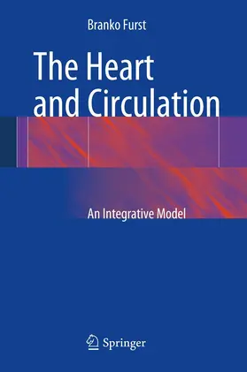 Furst | The Heart and Circulation | E-Book | sack.de