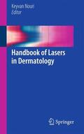 Nouri |  Handbook of Lasers in Dermatology | Buch |  Sack Fachmedien