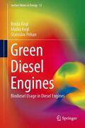 Kegl / Pehan |  Green Diesel Engines | Buch |  Sack Fachmedien