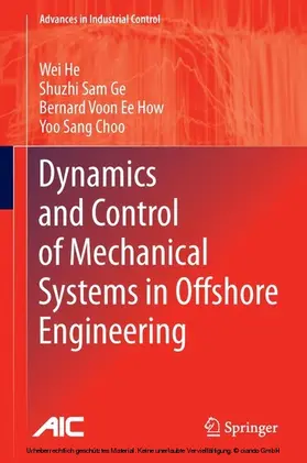 He / Ge / How | Dynamics and Control of Mechanical Systems in Offshore Engineering | E-Book | sack.de