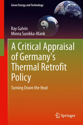 Galvin / Sunikka-Blank | A Critical Appraisal of Germany's Thermal Retrofit Policy | E-Book | www.sack.de