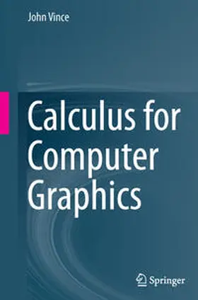 Vince |  Calculus for Computer Graphics | eBook | Sack Fachmedien