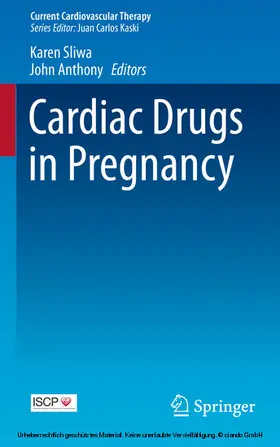 Sliwa / Anthony |  Cardiac Drugs in Pregnancy | eBook | Sack Fachmedien