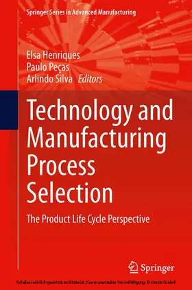 Henriques / Pecas / Silva | Technology and Manufacturing Process Selection | E-Book | sack.de